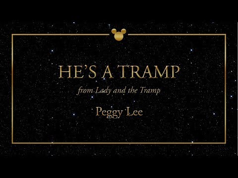 Disney Greatest Hits ǀ He's A Tramp - Peggy Lee