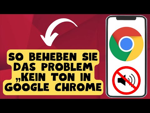 So beheben Sie das Problem „Kein Ton in Google Chrome“ 2025 {Neu}