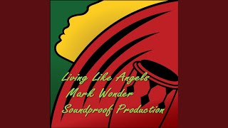 Living Like Angels Music Video