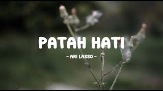 Download lagu ari lasso - patah hati - tamanmusic lirik mp3