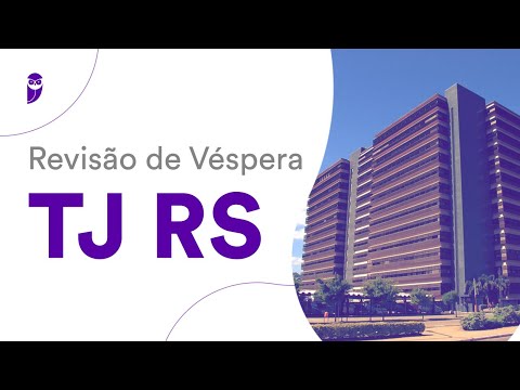 Revisão de Véspera TJ RS