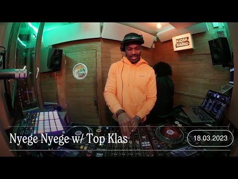 Nyege Nyege w/ Top Klas | Kiosk Radio 18.03.2023