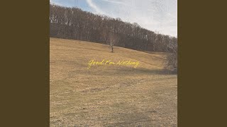 Good For Nothing