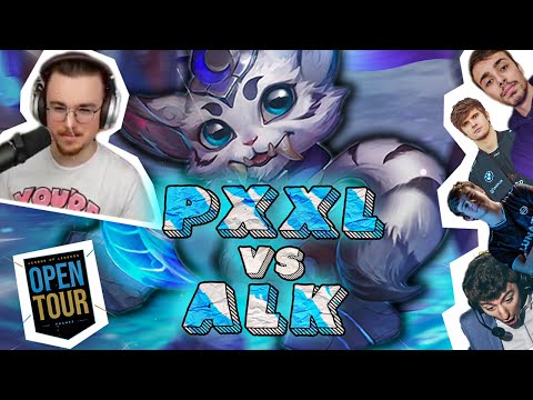 LOL OPEN TOUR: PXXL VS ALK