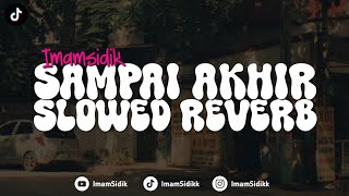 Download lagu DJ SAMPAI AKHIR - JUDIKA (imamsidik remix) SLOWED REVERB SOUND VIRAL FYP TIKTOK 2025!! mp3