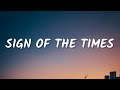 Harry Styles - Sign of the Times (Lyrics) (From God's Favorite Idiot Season 1)