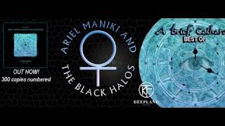 ARIEL MANIKI AND THE BLACK HALOS - A Brief Catharsis (Best Of) OUT NOW!!