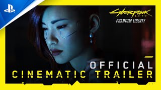 Cyberpunk 2077: Phantom Liberty - Cinematic Trailer