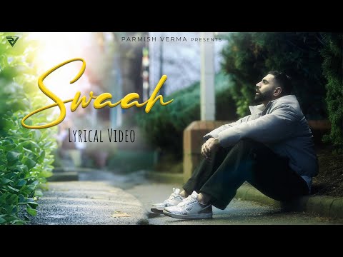 Swaah (Lyrical) — watch video