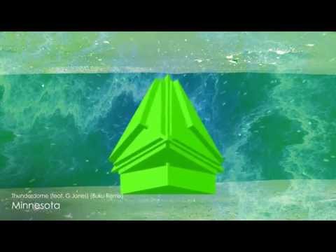 Minnesota - Thunderdome (feat. G Jones) [Buku Remix]
