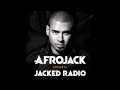 Afrojack presents JACKED Radio - Week 02 (2014 ...