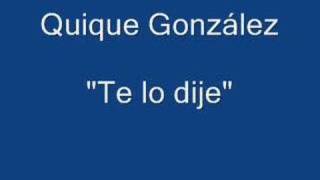 Quique González - Te lo dije