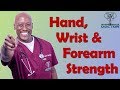 Hand Wrist Forearm Strengthening Exercises