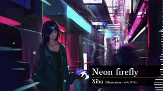 Xiba - Neon firefly