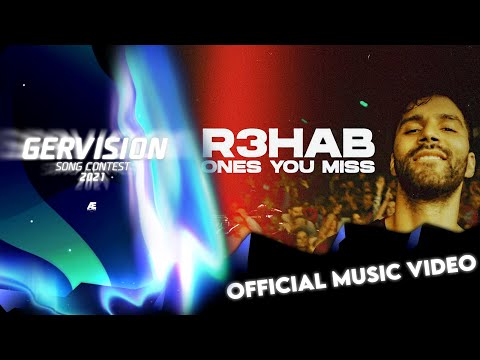 R3HAB - Ones You Miss - Morocco 🇲🇦 - Official Music Video - GERVision Song Contest 2021