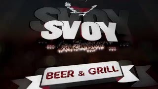 Ресторан - SVOY - Видео