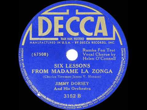 1940 HITS ARCHIVE: Six Lessons From Madame La Zonga - Jimmy Dorsey (Helen O’Connell, vocal)