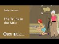 Learn English Listening - Lesson 25. The Trunk in ...