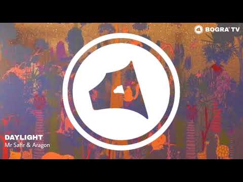Mr Safir & Aragon - Daylight (Official Audio)