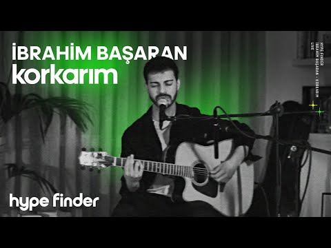 İbrahim Başaran - Korkarım (Live)