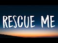 OneRepublic - Rescue Me (Lyrics)