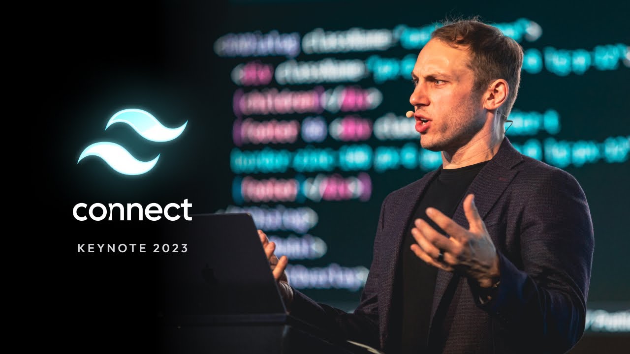 Tailwind Connect 2023 — Keynote