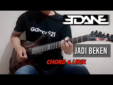 Jadi Beken - EDANE (Chord & Lirik)