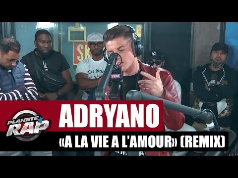 Adryano "À la vie à l'amour" (Remix latino) #PlanèteRap