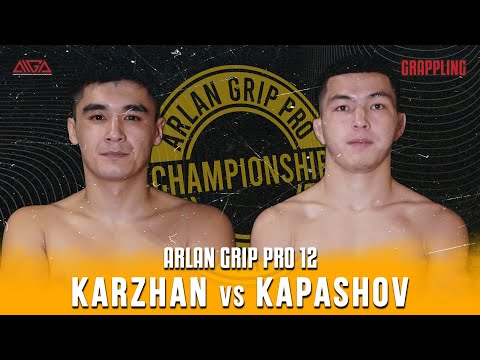 Erkanat Karzhan - Bekzat Kapashov - AIGA - Arlan Grip PRO 12 - Grappling