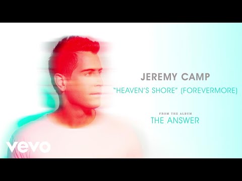 Thumbnail for Heaven's Shore (Forevermore) video