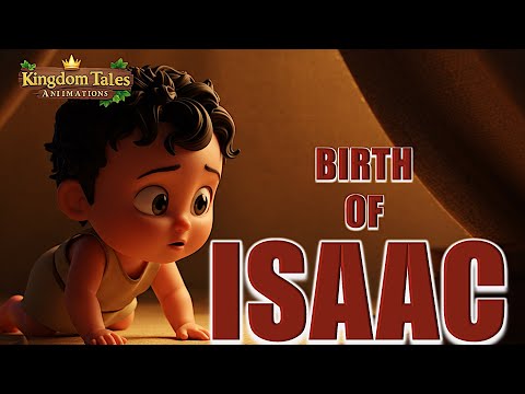 The Birth of Isaac | God's Promise Comes True | Animated Bible Story for Kids