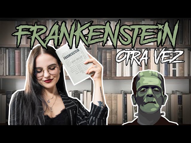 Vídeo relacionado con Frankenstein