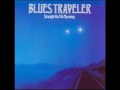 The Gunfighter - Blues Traveler 