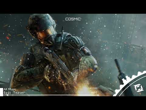 AK Music - Epic Teaser [Cosmic Release]