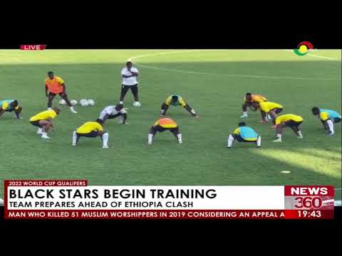 Black Stars Begin Training Ahead Of Ethiopia Clash