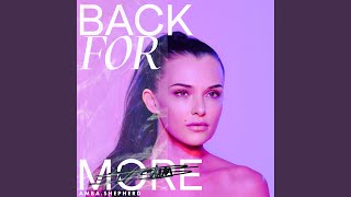 Back for More Music Video