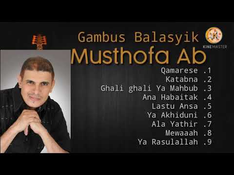 𝐆𝐚𝐦𝐛𝐮𝐬 𝐁𝐚𝐥𝐚𝐬𝐲𝐢𝐤 𝘣𝘦𝘳𝘴𝘢𝘮𝘢 𝗠𝘂𝘀𝘁𝗵𝗼𝗳𝗮 𝗔𝗯 Kêrêñ ßåñgê†