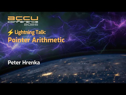 Arithmetic in C++ Using Counting Pointers - Peter Hrenka - ACCU 2025 Short Talks