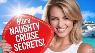 21 More ‘Naughty’ Sneaky Cruise Ship Tips and Tricks Every Adult NEEDS TO KNOW!