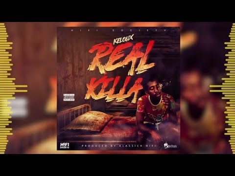 KELO - Real killa (Offical Audio)