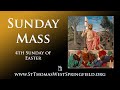 Sunday Mass April 30 2023