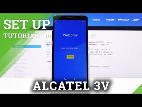 How to Set Up ALCATEL 3V – Set Up Process