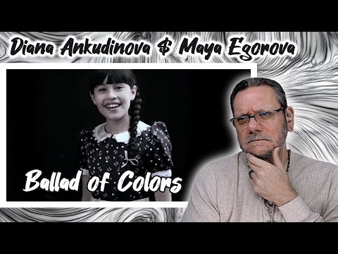 Diana Ankudinova and Maya Egorova | Ballad of Сolors | First Time reaction