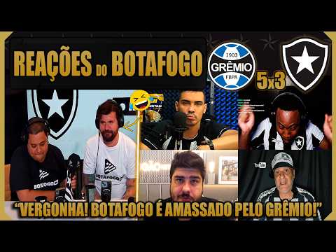 REAÇÕES BOTAFOGUENSES - GRÊMIO 5x3 BOTAFOGO - BRASILEIRÃO 2026 - VAMOS RIR DO BOTAFOGO!