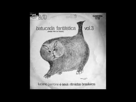 Luciano Perrone & Seus Ritmistas Brasileiros - Afro-Brasileiros