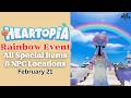 Heartopia Rainbow Event All Special Items NPC Locations Feb 21 2026