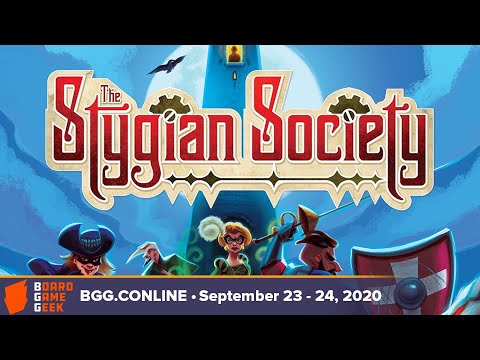 The Stygian Society  — game preview at BGG CONLINE September 2020