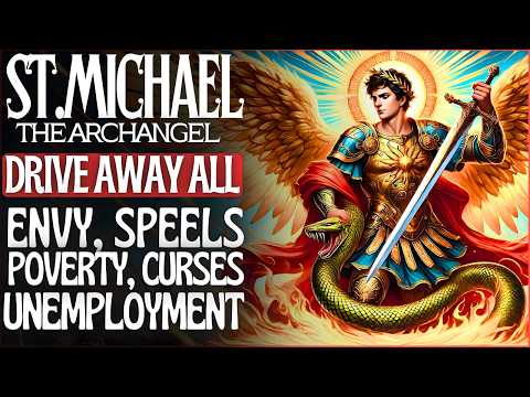 🛡 LISTEN FOR 7 NIGHTS TO THIS STRONG PRAYER OF SAINT MICHAEL - AGAINST ALL ENEMY ATTACKS✨