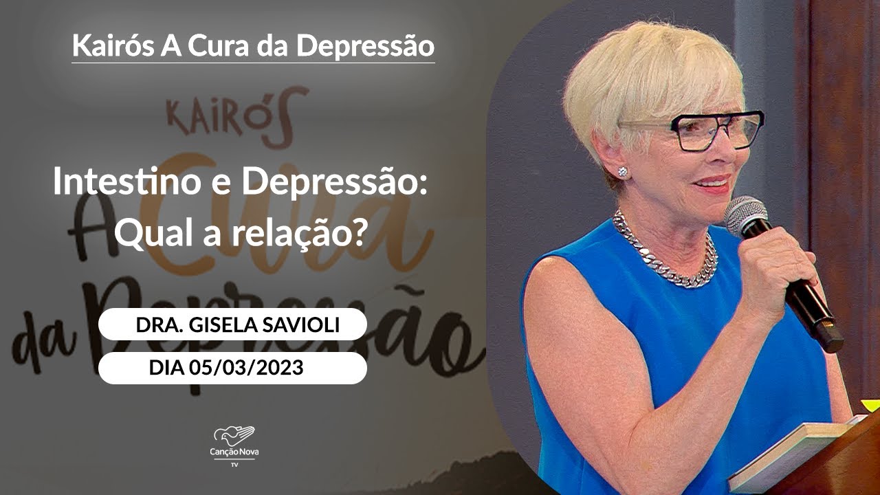 Intestino e Depressão: Qual a relação? - Dra. Gisela Savioli (05/03/2023)