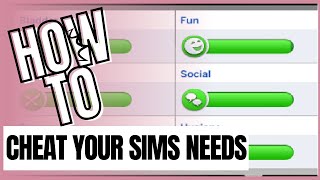 Sims 4 How to Cheat Your Sims Needs